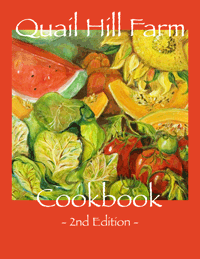 Quail Hill Cookbook 2nd Edition - Hillary Leff & Scott Chaskey