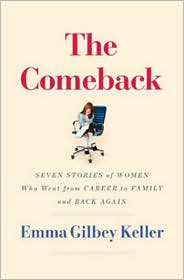 The Comeback - Emma Gilbey Keller